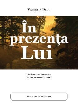In prezenta Lui de Valentin Dedu - coperta fata