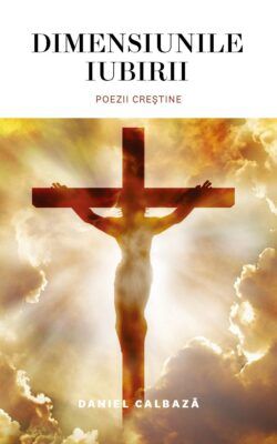 Dimensiunile iubirii - Daniel Calbază