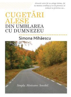 Cugetări alese din umblarea cu Dumnezeu